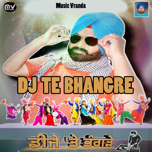 DJ Te Bhangre