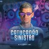 MALISSON MC - Catucadão Sinistro