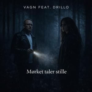 Mørket Taler Stille (feat. Drillo)