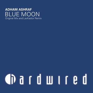 Blue Moon (LavKastor Remix)