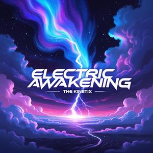 ELECTRIC AWAKENING