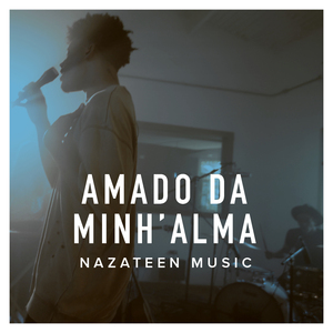 Amado da Minh'alma (Ao Vivo)