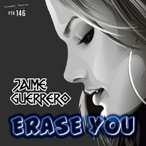 Erase You (Original Mix)