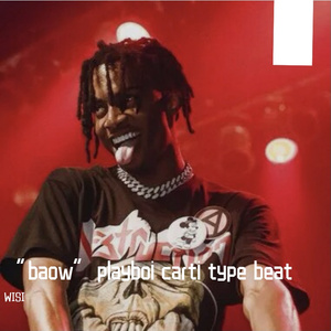 “baow”playboi carti type beat