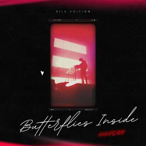 Butterflies Inside (Silk Edition)