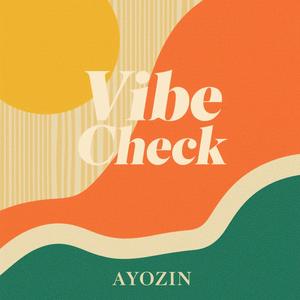 Vibe Check