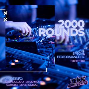 BDTEKK (2000 ROUNDS)