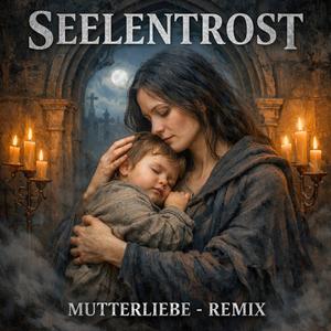 Mutterliebe (Remix)