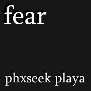 fear