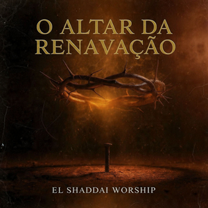 O Altar da Renovação