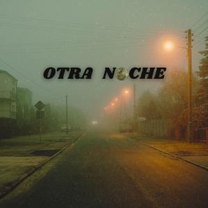 Otra Noche