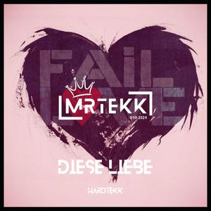 Diese liebe (feat. TEKKISLOVE) (Hardtekk)