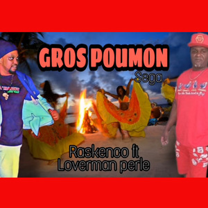 GROS POUMON