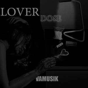Loverdose