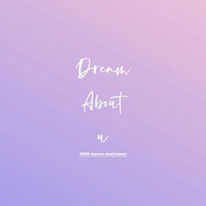 Dream About U