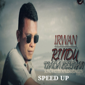 Rindu Tiada Bertuan (Speed Up)