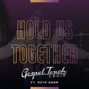 Hold Us Together