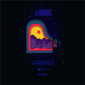 Percayalah (Never Give Up!) (Piano Version)