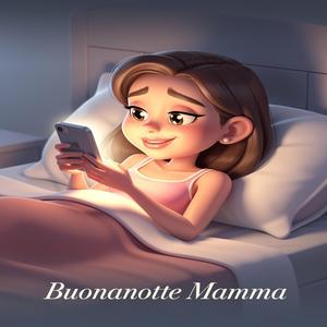 Buonanotte mamma
