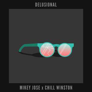 Delusional (Chill Winston Remix) (Chill Winston Remix)