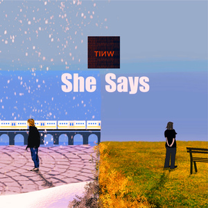 She Says