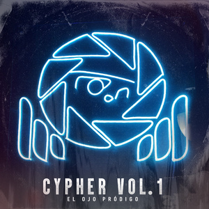 El Ojo Pródigo - Cypher Vol. 1