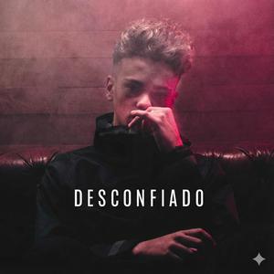 Desconfiado