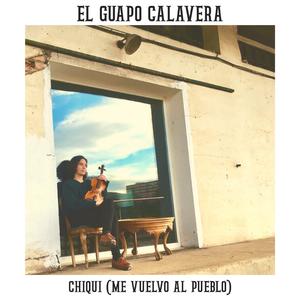 Chiqui (Me Vuelvo Al Pueblo)