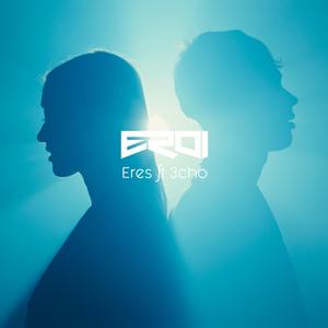 Eroi (feat. 3cho)