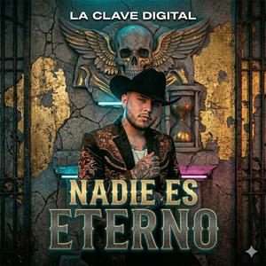 NADIE ES ETERNO