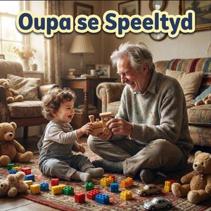 Oupa se Speeltyd