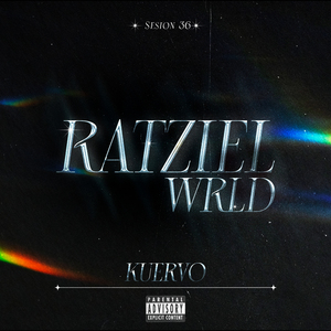 Ratziel Wrld Sesion 36