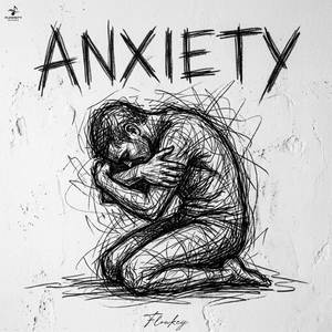 Anxiety