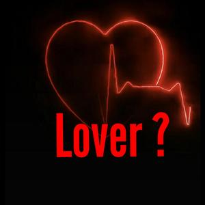 Lover ?