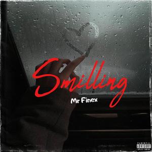 Smilling (feat. Fabtunez)