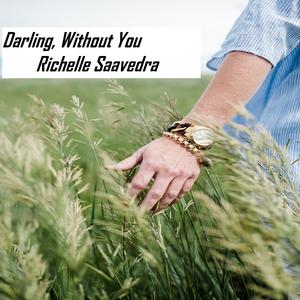 Darling, Without You