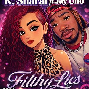 Filthy Lies (feat. Jay.Uno)