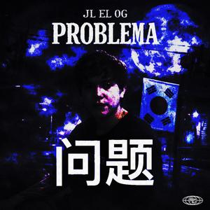 PROBLEMA (feat. Kimbo)