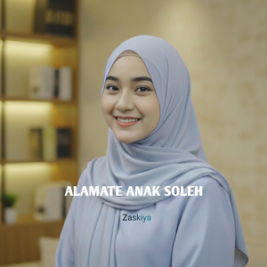 ALAMATE ANAK SOLEH