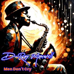 Men Don't Cry