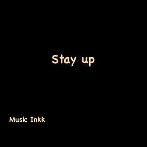 Stay Up