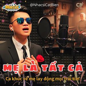 Mẹ là Tất Cả