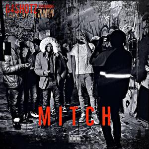 Mitch (feat. TDRaymo)