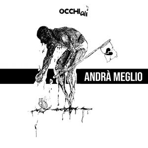 Andrà meglio