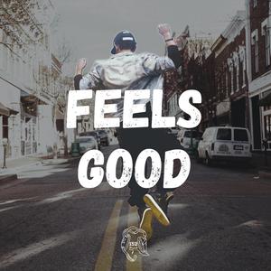 Feels Good (feat. Lou152)
