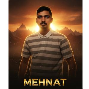 MEHNAT
