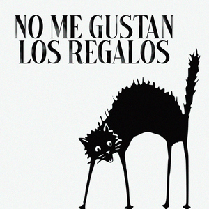 No me gustan los regalos