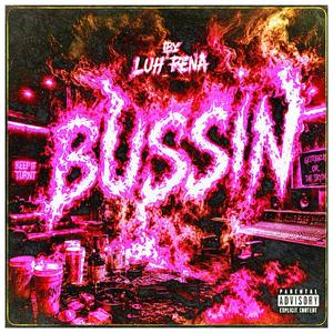 Bussin