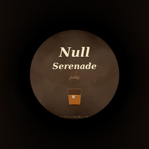 Null Serenade