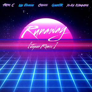 逃げる (feat. Quixxotik, Yu-Ka Kobayashi & Chiyoco) (Runaway - Japan Remix)